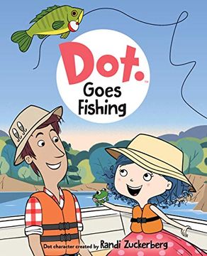 portada Dot Goes Fishing (in English)