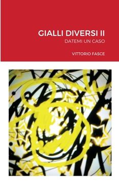 portada Gialli Diversi II: Datemi Un Caso (en Italiano)
