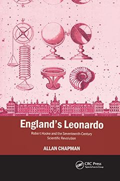 portada England's Leonardo: Robert Hooke and the Seventeenth-Century Scientific Revolution (en Inglés)