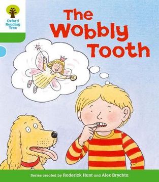 portada Oxford Reading Tree: Level 2: More Stories B: The Wobbly Tooth (en Inglés)