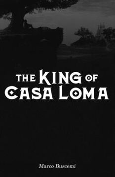 portada The King of Casa Loma (en Inglés)