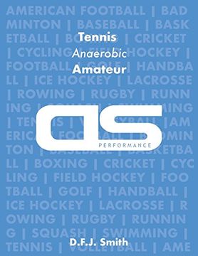 portada DS Performance - Strength & Conditioning Training Program for Tennis, Anaerobic, Amateur