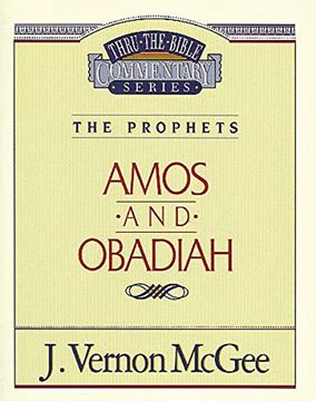 portada Thru the Bible Vol. 28: The Prophets (Amos (en Inglés)