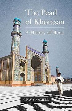 portada The Pearl of Khorasan: A History of Herat (in English)