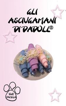portada Gli asciugamani di Dadoll (en Italiano)