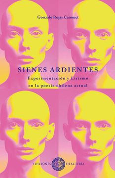 portada Sienes Ardientes [Experimentación y Lirismo en la poesía chilena actual]