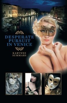 portada Desperate Pursuit in Venice: Volume 1