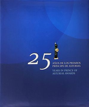 portada 25 años de los premios príncipe de asturias