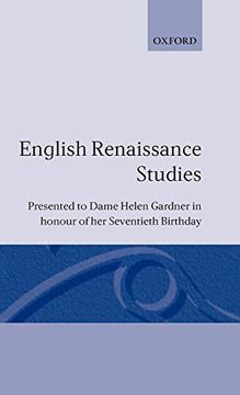 portada English Renaissance Studies: Presented to Dame Helen Gardner in Honour of her Seventieth Birthday (Presented to Dame Helen Gardner in Honour of her 70Th Birthd) 
