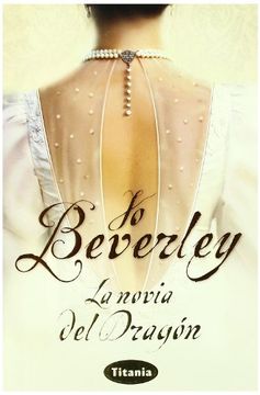 La Novia Del Dragon (Saga Bribones 7)