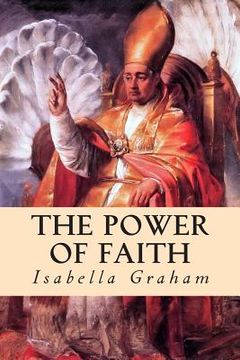 portada The Power of Faith (en Inglés)