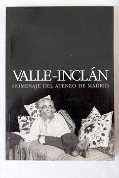portada Valle-Inclán: homenaje del Ateneo de Madrid