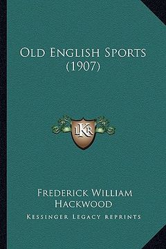 portada old english sports (1907) (en Inglés)