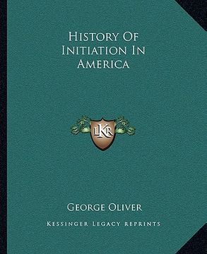 portada history of initiation in america (in English)