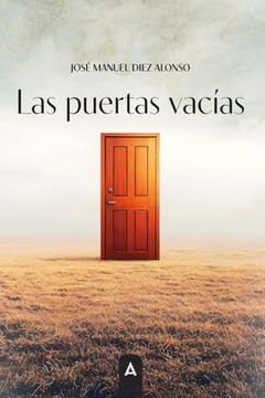 Las Puertas Vacías (in Spanish)