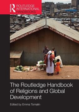 portada The Routledge Handbook of Religions and Global Development (en Inglés)