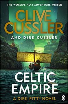 portada Celtic Empire: Dirk Pitt #25 (The Dirk Pitt Adventures) (en Inglés)