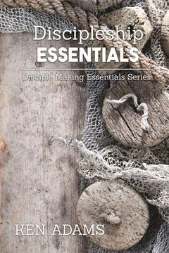 portada Discipleship Essentials (en Inglés)