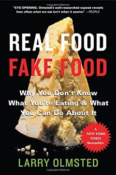 portada Real Food/Fake Food: Why you don't know what you're eating and what you can do about it