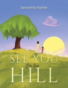 portada See you on the Hill (en Inglés)