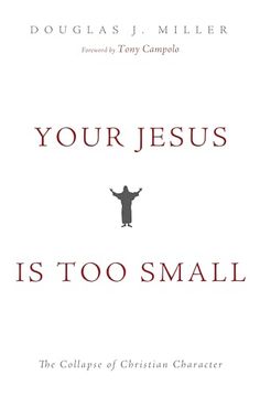 portada Your Jesus is too Small