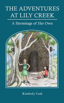 portada A Hermitage of her own (The Adventures at Lily Creek) 