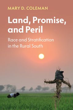 portada Land, Promise, and Peril: Race and Stratification in the Rural South (Cambridge Studies in Stratification Economics: Economics and Social Identity) (en Inglés)