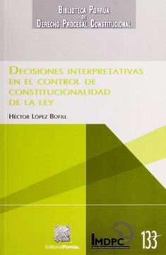 portada DECISIONES INTERPRETATIVAS EN EL CONTROL CONSTITUCIONAL