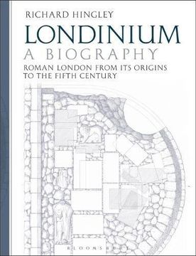 portada Londinium: A Biography: Roman London from Its Origins to the Fifth Century (en Inglés)