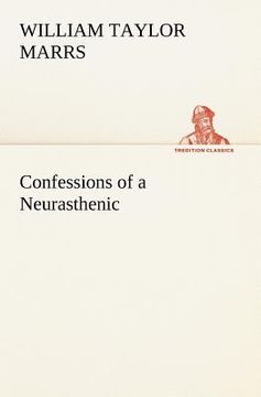 portada confessions of a neurasthenic