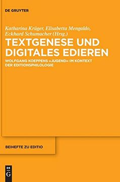portada Textgenese und Digitales Edieren: Wolfgang Koeppens "Jugend" im Kontext der Editionsphilologie (Beihefte) (en Alemán)