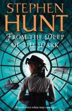portada from the deep of the dark. stephen hunt