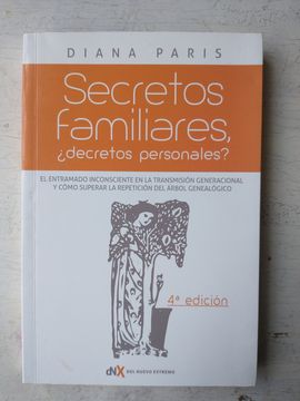 Secretos Familiares: Decretos Personales? (in Spanish)