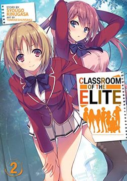 portada Classroom of the Elite (Light Novel) Vol. 2 (in English)