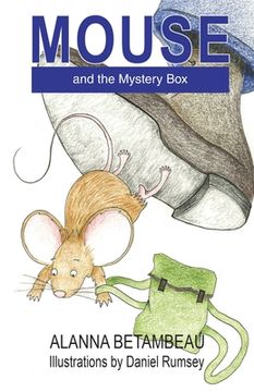 portada Mouse and the Mystery Box: Mouse and the Mystery box (1) (en Inglés)