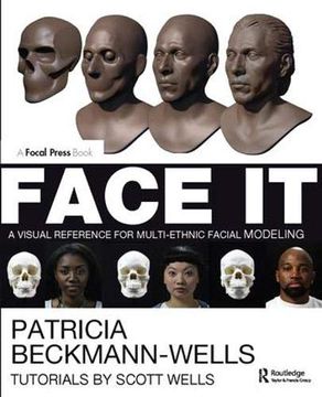portada Face it: A Visual Reference for Multi-Ethnic Facial Modeling (in English)