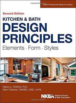 portada Kitchen and Bath Design Principles: Elements, Form, Styles