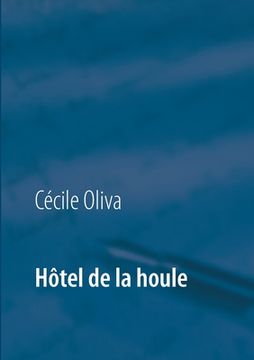 portada Hôtel de la houle (in French)