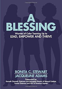 portada A Blessing: Women of Color Teaming up to Lead, Empower and Thrive (in English)