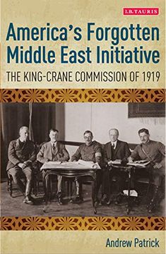 portada Patrick, a: America's Forgotten Middle East Initiative (International Library of Twentieth Century History) (en Inglés)