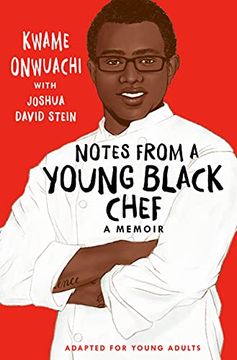 portada Notes from a Young Black Chef: Adapted for Young Adults