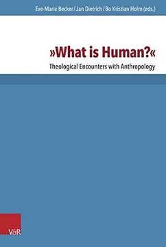 portada What Is Human?: Theological Encounters with Anthropology (in English)