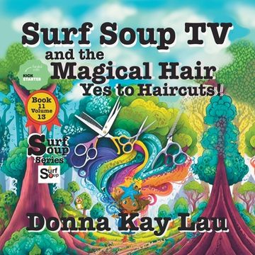 portada Surf Soup TV and the Magical Hair: Yes to Haircuts! (en Inglés)