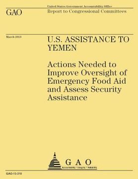 portada Report to Congressional Committees: U.S Assistance to Yemen (en Inglés)