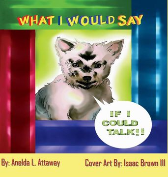 portada Chestnut the Pup: What i Would say if i Could Talk (en Inglés)