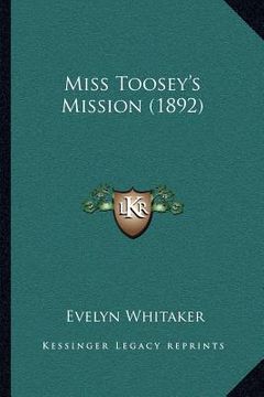 portada miss toosey's mission (1892) (en Inglés)