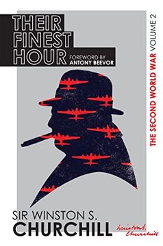 portada The Second World War: Their Finest Hour: Volume ii (History of the Second World War) (en Inglés)