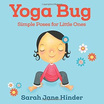 portada Yoga Bug: Simple Poses for Little Ones (en Inglés)