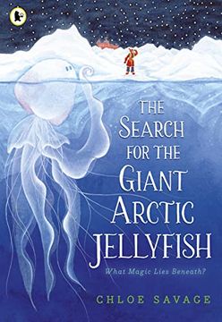 portada The Search for the Giant Arctic Jellyfish (in English)
