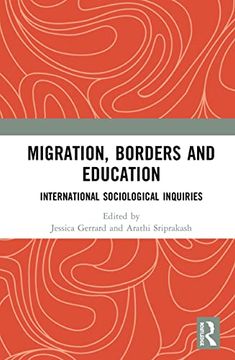 portada Migration, Borders and Education: International Sociological Inquiries (en Inglés)